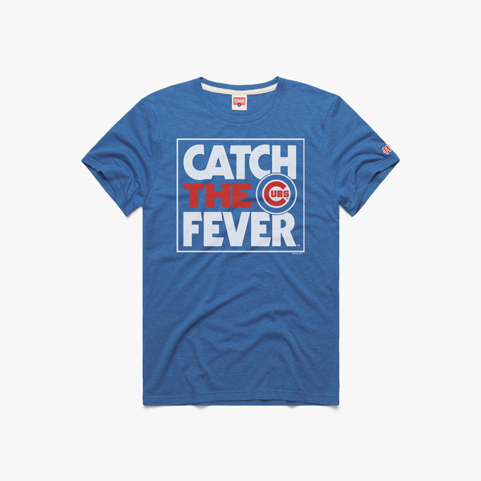 Chicago Cubs Catch The Fever