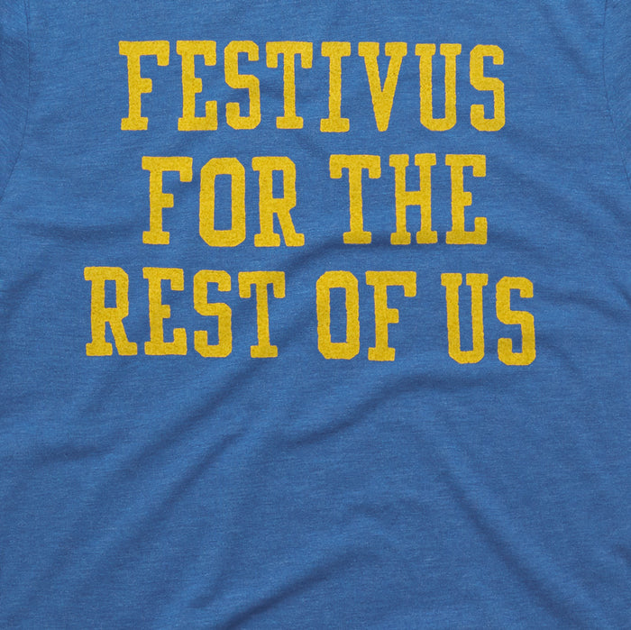 Festivus For The Rest Of Us