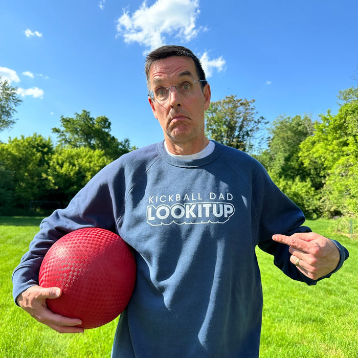 Kickball Dad LOOKITUP Crewneck