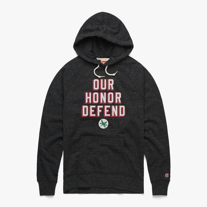 Our Honor Defend Hoodie