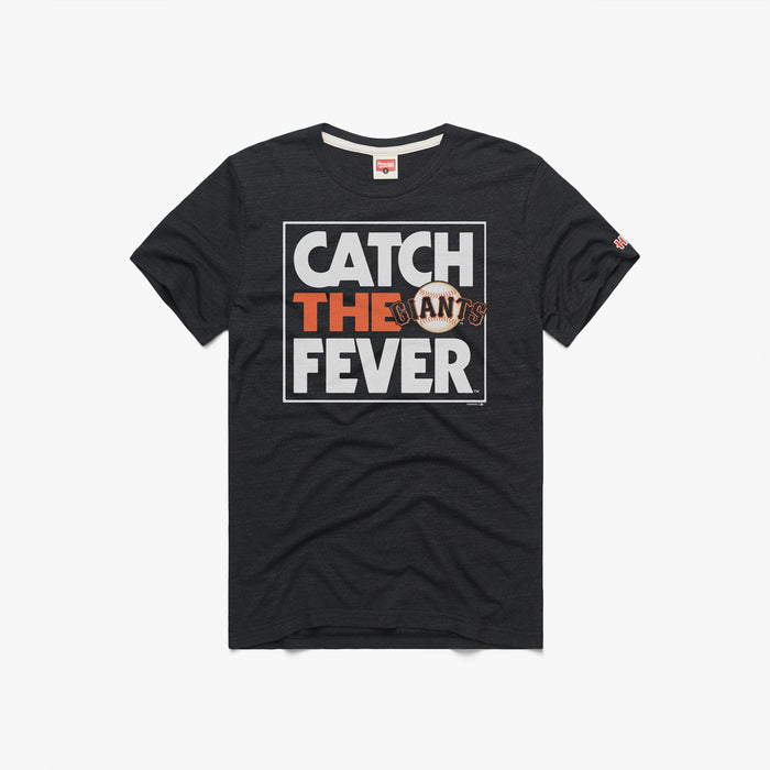 San Francisco Giants Catch The Fever