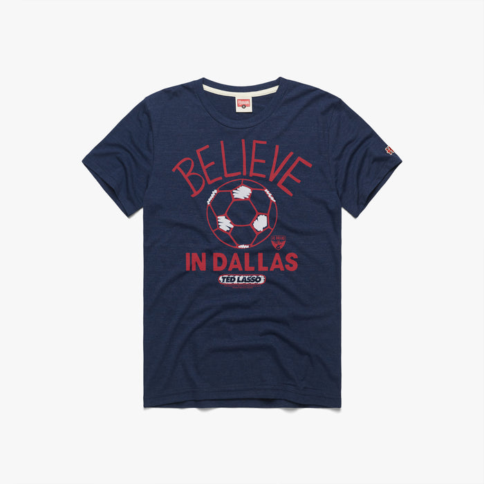 Ted Lasso Believe x FC Dallas