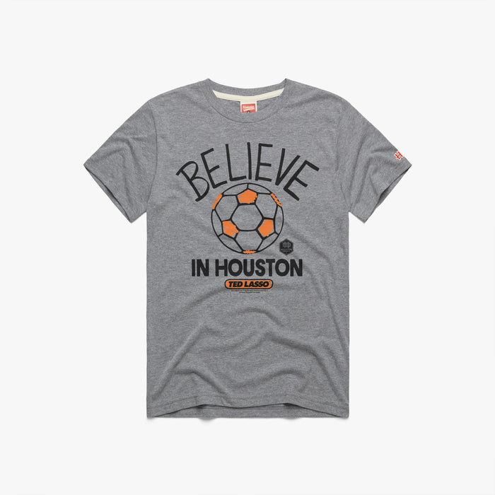 Ted Lasso Believe x Houston Dynamo