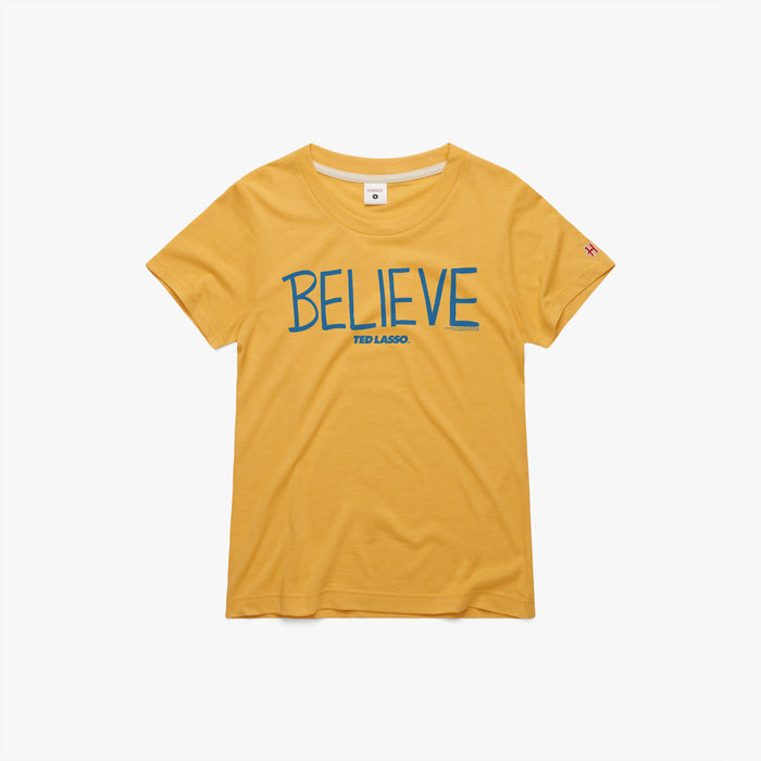 Women's Ted Lasso Believe