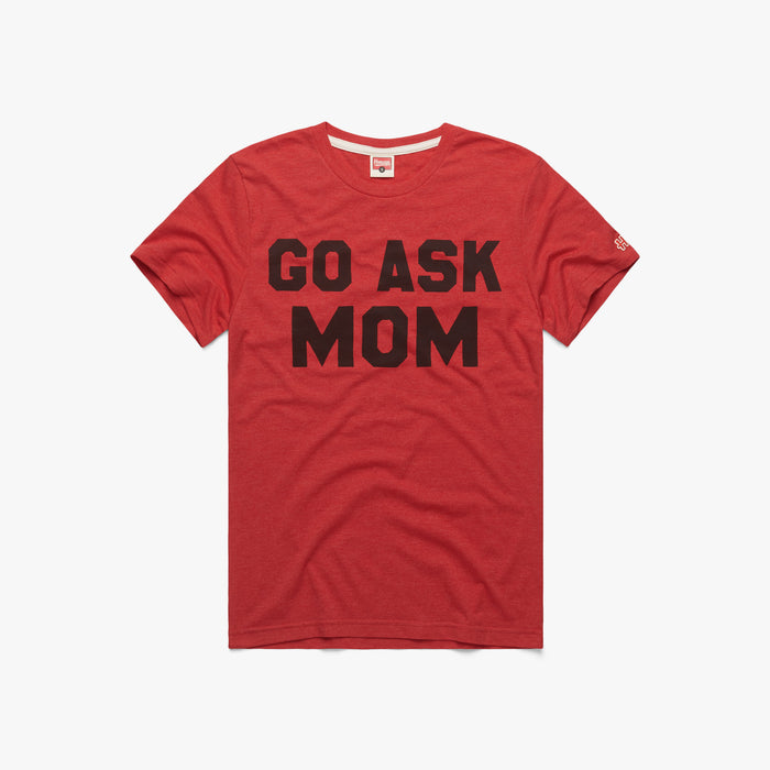 Go Ask Mom