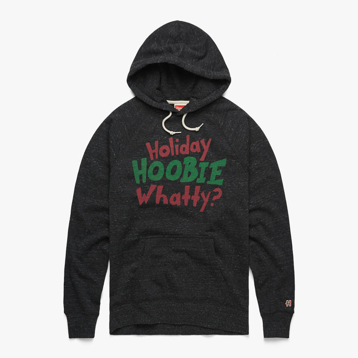 Holiday Hoobie Whatty Hoodie